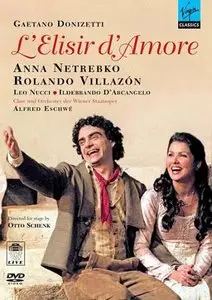 Donizetti - L'Elisir d'Amore (Alfred Eschwé,  Anna Netrebko, Rolando Villazón) [2006]