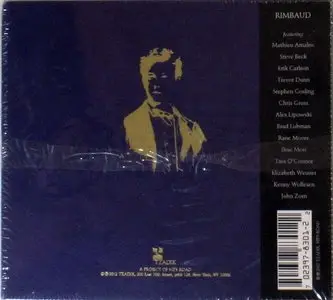John Zorn - Rimbaud (2012) {Tzadik}