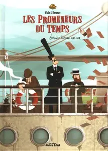 Les promeneurs du Temps - Tome 2 - L'Arcane sans nom