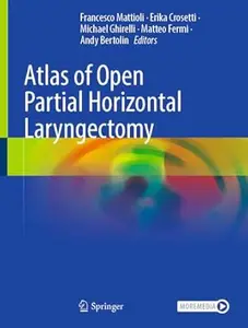 Atlas of Open Partial Horizontal Laryngectomy