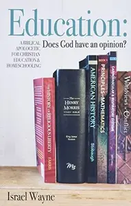 Education: Does God Have an Opinion?