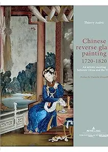 Chinese reverse glass painting 1720-1820