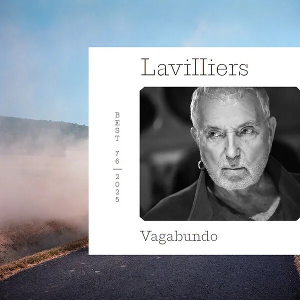 Bernard Lavilliers - Vagabundo Best Of 76-25 (2025)