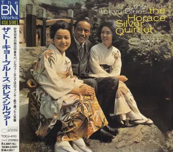The Horace Silver Quintet - The Tokyo Blues (1962) [Japanese Edition 1994]