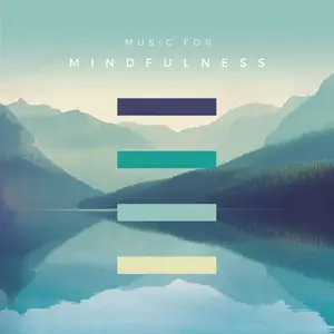 VA - Music for Mindfulness (2017)