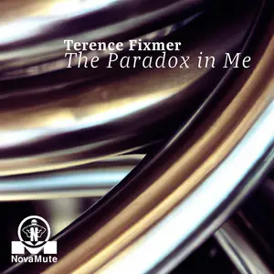 Terence Fixmer - THE PARADOX IN ME (2024) [Official Digital Download 24/48]