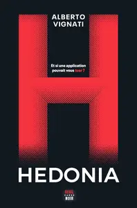 Alberto Vignati, "Hedonia"