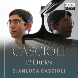 Gianluca Cascioli - Cascioli 12 Études (2025) [Official Digital Download 24/192]