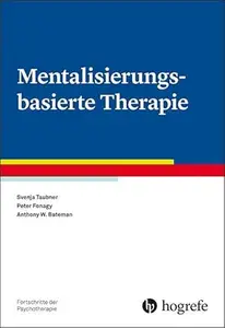 Mentalisierungsbasierte Therapie