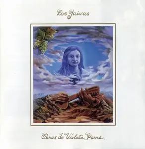 Los Jaivas - Obras De Violeta Parra (1984) [Reissue 1995]