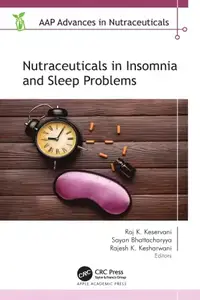 Nutraceuticals in Insomnia and Sleep Problems