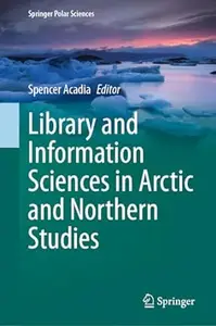 Library and Information Sciences in Arctic and Northern Studies
