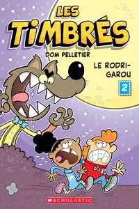 Les Timbrés - Tome 2