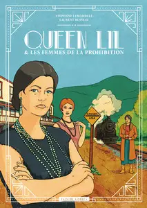 Queen Lil & les femmes de la prohibition - One shot