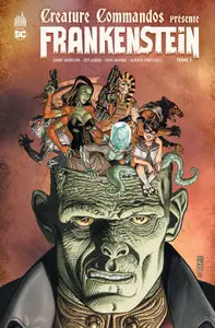 Creature Commandos Présente Frankenstein - Tome 1