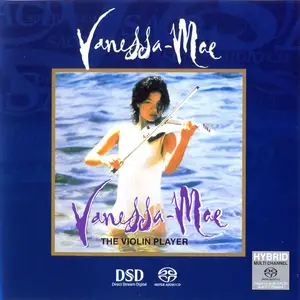 Vanessa-Mae - The Violin Player (1995) [Reissue 2004] MCH SACD ISO + DSD64 + Hi-Res FLAC