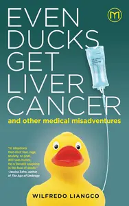 Even Ducks Get Liver Cancer and other medical misadventures