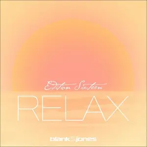 Blank & Jones - Relax Edition 16 (Deluxe) (2026)