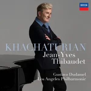 Jean-Yves Thibaudet - Khachaturian: Piano Concerto (2025)