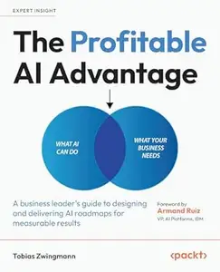 The Profitable AI Advantage