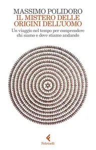 Massimo Polidoro - Il mistero delle origini dell'uomo