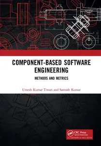 Component-Based Software Engineering: Methods and Metrics