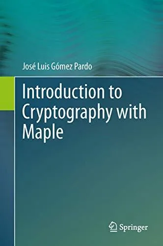 Introduction to Cryptography with Maple