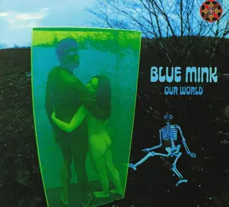 Blue Mink - Our World (1970) [Reissue 2011]