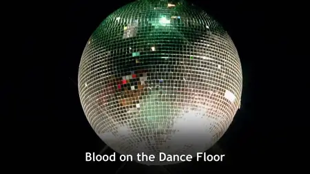 BBC - Blood on the Dance Floor (2024)