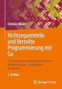 Nichtsequentielle und Verteilte Programmierung mit Go, 5. Auflage