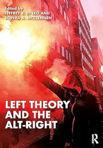 Left Theory and the Alt-Right
