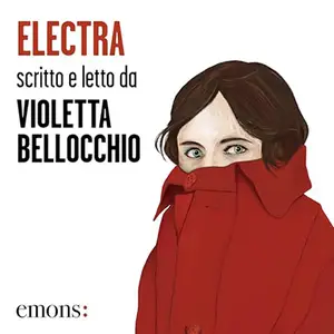 «Electra» by Violetta Bellocchio