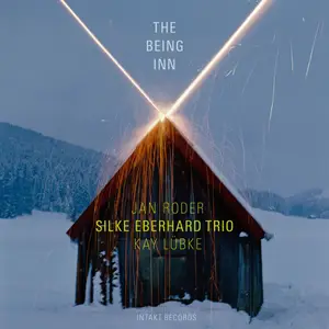 Silke Eberhard Trio - The Being Inn (2017) [Official Digital Download]