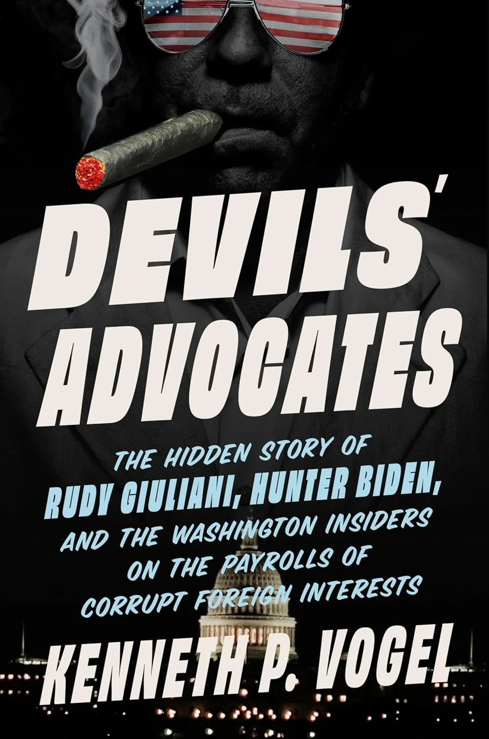 Devils' Advocates: The Hidden Story of Rudy Giuliani