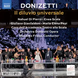 Nahuel di Pierro - Donizetti Il diluvio universale, A. 67 (1830 Version) (2025) [Official Digital Download 24/96]