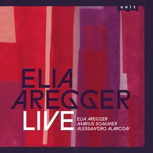 Elia Aregger - Live (2025) [Official Digital Download]