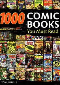 1000 Comics You Must Read - Tony Isabella