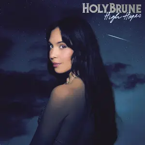 HolyBrune - High Hopes (2026) [Official Digital Download]