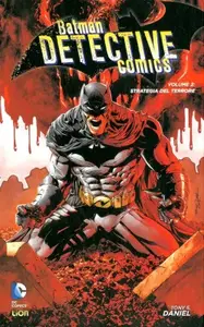 New 52 Limited 15 - Batman - Detective Comics 2 - Strategia del Terrore (DC Comics Lion 10-2014)