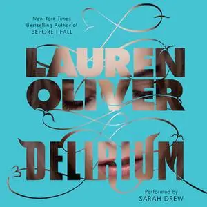 «Delirium» by Lauren Oliver