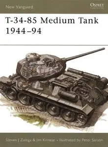 T-34-85 Medium Tank 1944-94 (New Vanguard 20) (Repost)