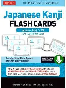 Japanese Kanji Flash Cards Kit, Volume 1: Kanji 1-200: JLPT Beginning Level