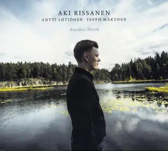 Aki Rissanen - Another North (2017) {Edition Records EDN 1101} (Complete Artwork)