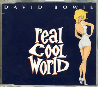 David Bowie - Real Cool World (1992)
