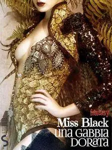 Miss Black - Una gabbia dorata