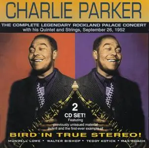 Charlie Parker - The Complete Legendary Rockland Palace Concert (1952) {Jazz Classics Records CD-JZCL-5014 rel 1996}