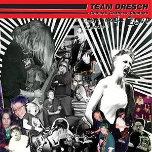 Team Dresch - Choices, Chances, Changes: Singles & Comptracks 1994-2000 (2019)