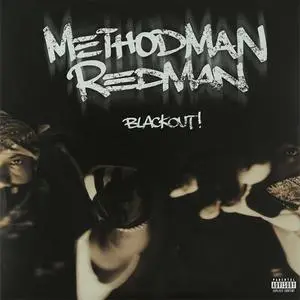Method Man & Redman - Blackout! (1999) {Def Jam Recordings}