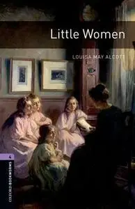 «Little Women» by Alcott, Louisa May