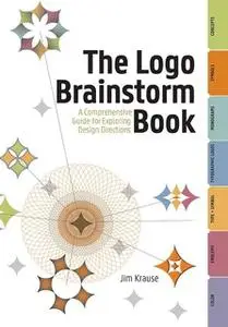 «The Logo Brainstorm Book» by Jim Krause